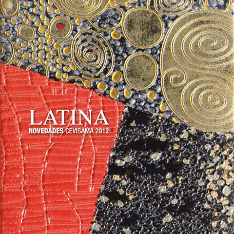 Latina Ceramica. Cevisama-2012